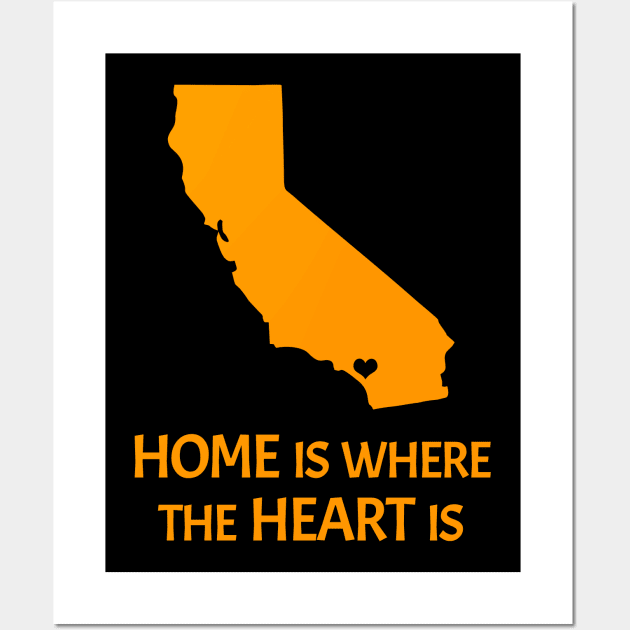 Home Is Where The Heart Is - Orange County Southern California Wall Art by SiGo